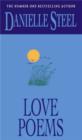 Love Poems : An epic, romantic read from the worldwide bestseller - eBook