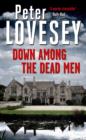 Down Among the Dead Men : Detective Peter Diamond Book 15 - eBook