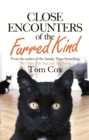 Close Encounters of the Furred Kind - eBook