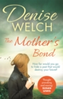 The Mother's Bond : A heartbreaking page turner from one of the nation's best-loved celebrities - Book