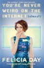 You're Never Weird on the Internet (Almost) - Book