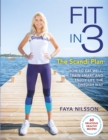 Fit in 3: The Scandi Plan : How to Eat Well, Train Smart and Enjoy Life The Swedish Way - Book