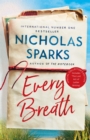 Every Breath : A captivating story of enduring love from the author of The Notebook - Book