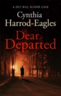 Dear Departed : A Bill Slider Mystery (10) - Book