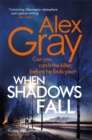When Shadows Fall : Have you discovered this million-copy bestselling crime series? - Book