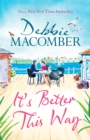 It's Better This Way : the joyful and uplifting new novel from the New York Times #1 bestseller - eBook
