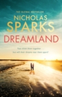 Dreamland : From the author of the global bestseller, The Notebook - eBook