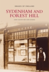 Sydenham and Forest Hill: Images of England - Book