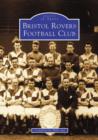 Bristol Rovers Football Club - Book