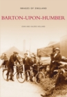 Barton-upon-Humber : Images of England - Book