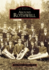 Around Rothwell - Book