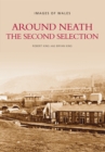 Around Neath The Second Selection - Book