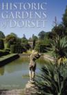 Historic Gardens of Dorset - Book