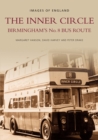 The Inner Circle : Birmingham's No. 8 Bus Route - Book