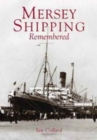 Mersey Shipping Remembered - Book