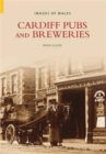 Cardiff Pubs and Breweries - Book