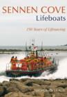Sennen Cove Lifeboats : 150 Years of Lifesaving - Book