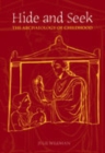 Hide and Seek : The Archaeology of Childhood - Book