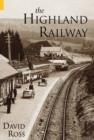The Highland Railway - Book