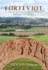 Forteviot : A Pictish and Scottish Royal Centre - Book