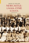 Newcastle Under Lyme School - Book