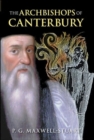 Archbishops of Canterbury : A History - Book