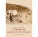 Torquay - A Century of Change: Images of England - Book