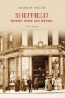 Sheffield Shops and Shopping: Images of England - Book