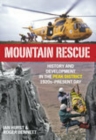 Mountain Rescue : History and Development in the Peak District 1920s-Present Day - Book