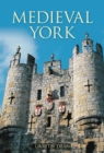 Medieval York - Book
