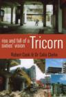 Tricorn : Rise and Fall of a Sixties' Vision - Book