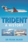 Trident: A History - Book