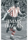The Jimmy Hagan Story - Book