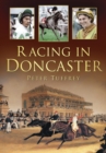 Racing in Doncaster - Book
