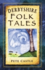 Derbyshire Folk Tales - Book