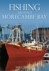 Fishing Around Morecambe Bay - Book