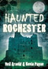 Haunted Rochester - Book