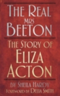 The Real Mrs Beeton : The Story of Eliza Acton - Book