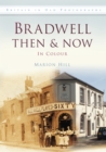 Bradwell Then & Now - Book