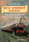 Saving the West Somerset Railway - Book