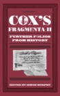Cox's Fragmenta II : Further Folios from History - Book