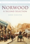 Norwood: A Second Selection : Britain in Old Photographs - Book