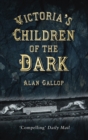 Victoria's Children of the Dark - eBook