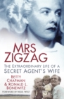 Mrs Zigzag : The Extraordinary Life of a Secret Agent's Wife - Book