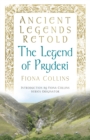 Ancient Legends Retold: The Legend of Pryderi - Book
