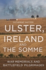 Ulster, Ireland and the Somme - eBook