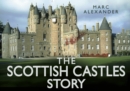 The Scottish Castles Story - Book
