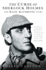 The Curse of Sherlock Holmes : The Basil Rathbone Story - Book