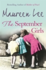 The September Girls : A superb Liverpool saga from the RNA award-winning author - Book