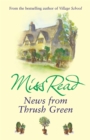 News From Thrush Green - Book